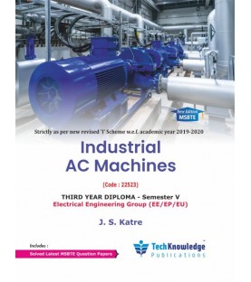 Industrial AC Machines MSBTE  Diploma K Scheme Sem 5 Electrical Engineering | Tech-knowledge Publication